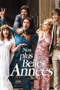 Nos Plus Belles Années